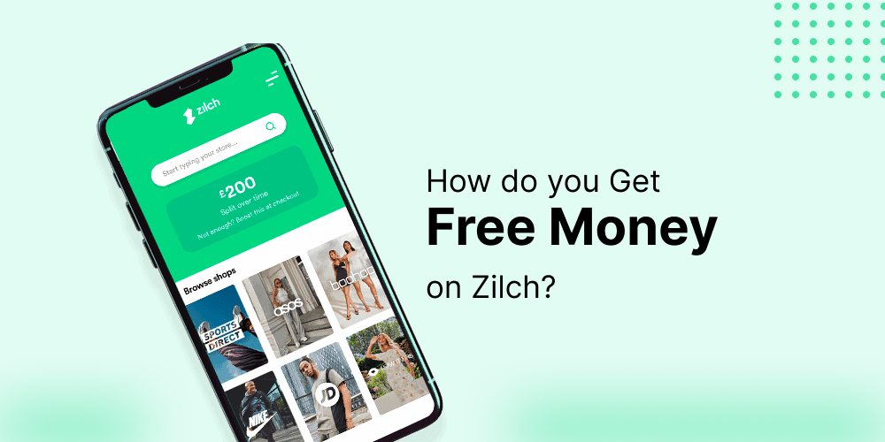 How do you Get Free Money on Zilch?