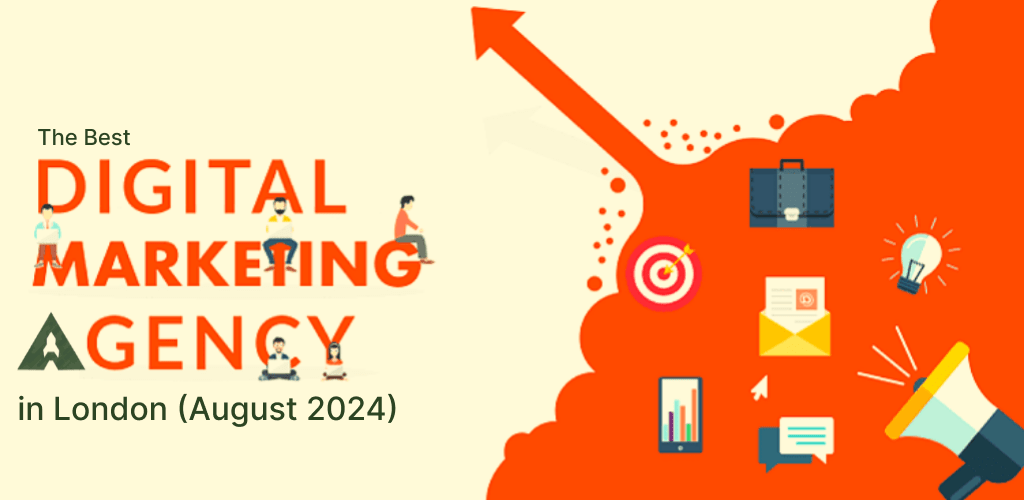 Best Digital Marketing Agencies in London