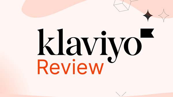 Klaviyo Review: Email & SMS Marketing Guide